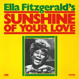 Ella Fitzgerald Sunshine Of Your Love Lp 180 Gram Vinyl Audiophile a Series Mps Optimal 15 Eu Vinyl Gourmet